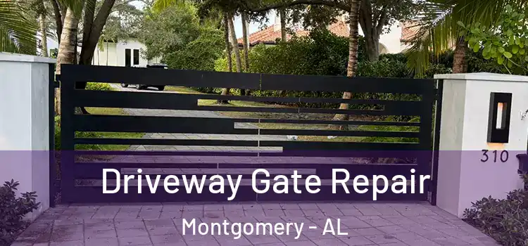 Driveway Gate Repair Montgomery - AL