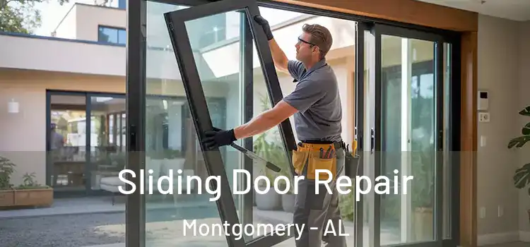 Sliding Door Repair Montgomery - AL